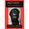 Mothers in Mourning: Moral and Legal Issues - Paperback