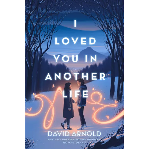 I Loved You in Another Life - Hardcover