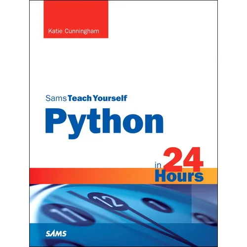 Python in 24 Hours, Sams Teach Yourself - Paperback