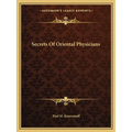 Secrets Of Oriental Physicians - Paperback