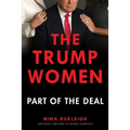 The Trump Women: Part of the Deal - Paperback
