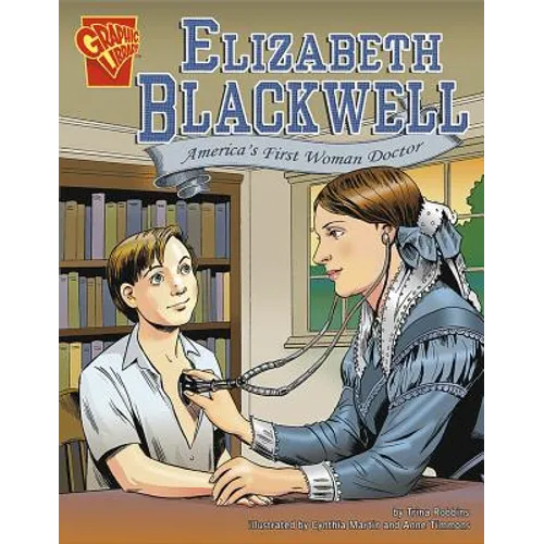 Elizabeth Blackwell: America's First Woman Doctor - Paperback