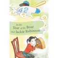 In the Year of the Boar and Jackie Robinson - Paperback