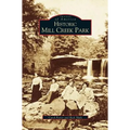 Historic Mill Creek Park - Hardcover