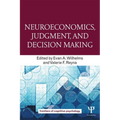 Neuroeconomics, Judgment, and Decision Making - Paperback