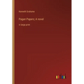 Pagan Papers; A novel: in large print - Paperback