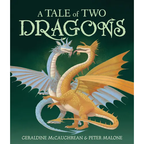 A Tale of Two Dragons - Hardcover