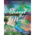 Travel the Mind: A Book of Magical Meditations for Children - Paperback