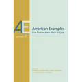 American Examples, Vol 2: New Conversations about Religion Volume 2 - Paperback