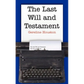 The Last Will and Testament - Paperback