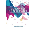 Dictionary of Bioinformatics - Paperback