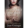 What Once Was True - Paperback