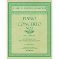 Piano Concerto No.2 - In the Key of C Minor - Set to Music for Pianoforte and Orchestra - In 3 Movements: Allegro Monderato, Adagio Molto, Allego Molt - Paperback