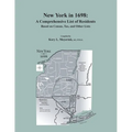 New York in 1698: A Comprehensive List of Residents, Based on Census, Tax, and Other Lists - Paperback