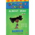 Almost Zero: A Dyamonde Daniel Book - Paperback