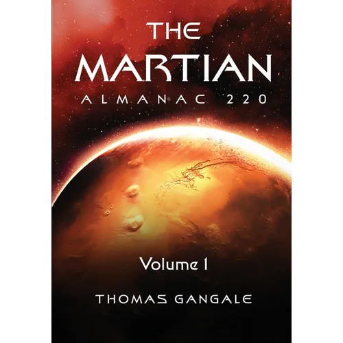 The Martian Almanac 220, Volume 1 - Paperback