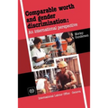 Comparable worth and gender discrimination: An international perspective - Paperback