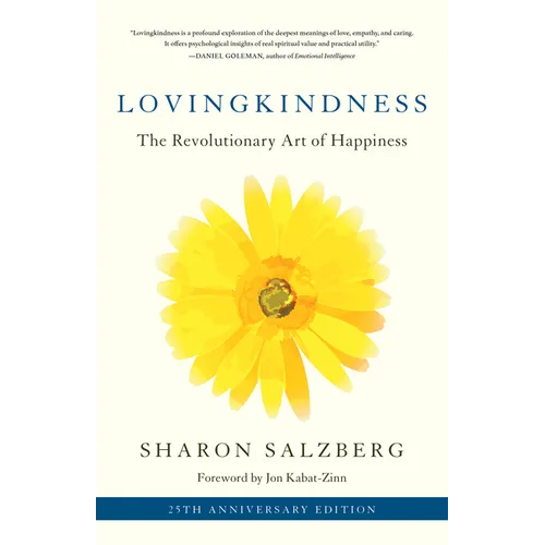 Lovingkindness: The Revolutionary Art of Happiness - Paperback