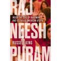 Rajneeshpuram: Inside the Cult of Bhagwan and Its Failed American Utopia - Paperback