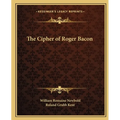 The Cipher of Roger Bacon - Paperback