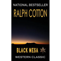 Black Mesa: A Ranger Sam Burrack Western Adventure - Paperback