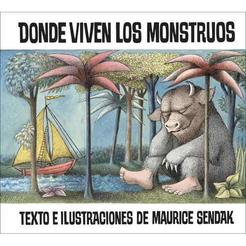 Donde Viven Los Monstruos (Where the Wild Things Are) - Hardcover
