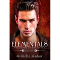 Elementals 2: The Blood of the Hydra - Hardcover