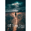 If You Can - Paperback