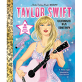Taylor Swift Ultimate Fan Edition Little Golden Book Biography: 22 Bonus Pages! Stickers! - Hardcover