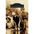 Little Switzerland - Hardcover