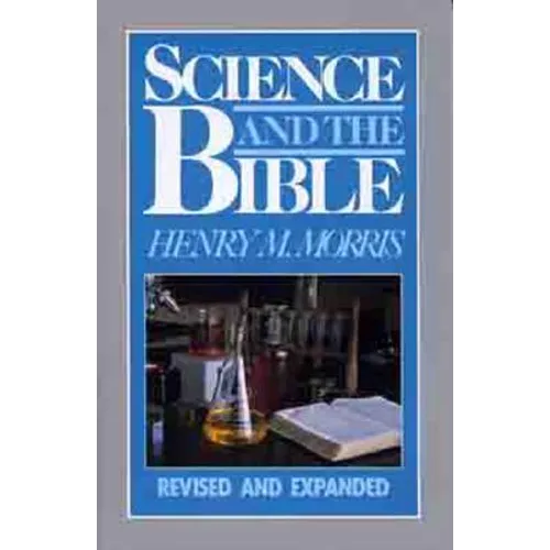 Science and the Bible - Paperback