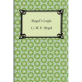 Hegel's Logic: Being Part One of the Encyclopaedia of the Philosophical Sciences - Paperback