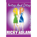 Twitzy & Ditzy - Paperback