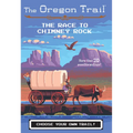 The Oregon Trail: The Race to Chimney Rock - Paperback