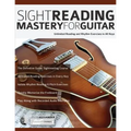 Sight Reading Mastery for Guitar - Paperback