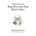The Tale of the Pie and the Patty-Pan - Hardcover