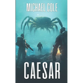 Caesar: A Military Sci-Fi Thriller - Paperback