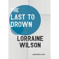 The Last to Drown - Paperback