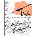 Modern Calligraphy: Workbook for Beginners - Paperback