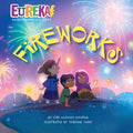 Fireworks: Eureka! the Biography of an Idea - Paperback