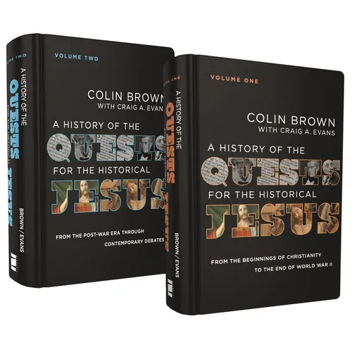 A History of the Quests for the Historical Jesus: Two-Volume Set - Hardcover