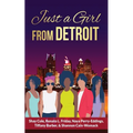 Just A Girl From Detroit - Paperback