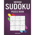 Medium Sudoku Puzzle Book: 250 Medium Level With Answers - Large Print - Paperback