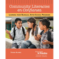Community Literacies En Confianza: Learning from Bilingual After-School Programs - Paperback