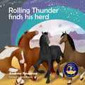 Rolling Thunder Finds His Herd: Reducing kids' anxiety in new environments - Paperback