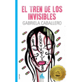 El tren de los invisibles - Paperback