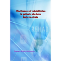 Effectiveness of rehabilitation in patients who have had a re-stroke - Paperback