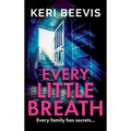 Every Little Breath - Hardcover