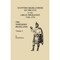 Scottish Highlanders on the Eve of the Great Migration, 1725-1775. The Northern Highlands, Volume 2 - Paperback