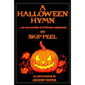 A Halloween Hymn: The Most Devilish of Dickens Adaptations - Paperback
